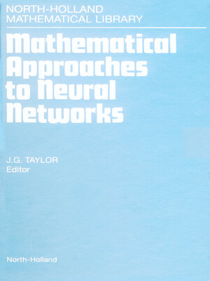 cover image of Mathematical Approaches to Neural Networks